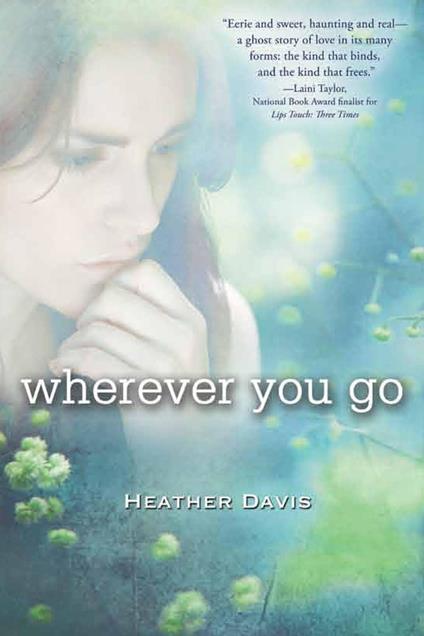 Wherever You Go - Heather Davis - ebook