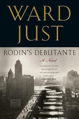 Rodin's Debutante - Ward Just - cover