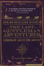 The Last Gentleman Adventurer