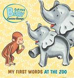 Curious Baby: My First Words at the Zoo