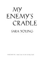 My Enemy's Cradle