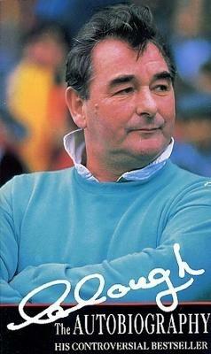 Clough The Autobiography - Brian Clough - cover