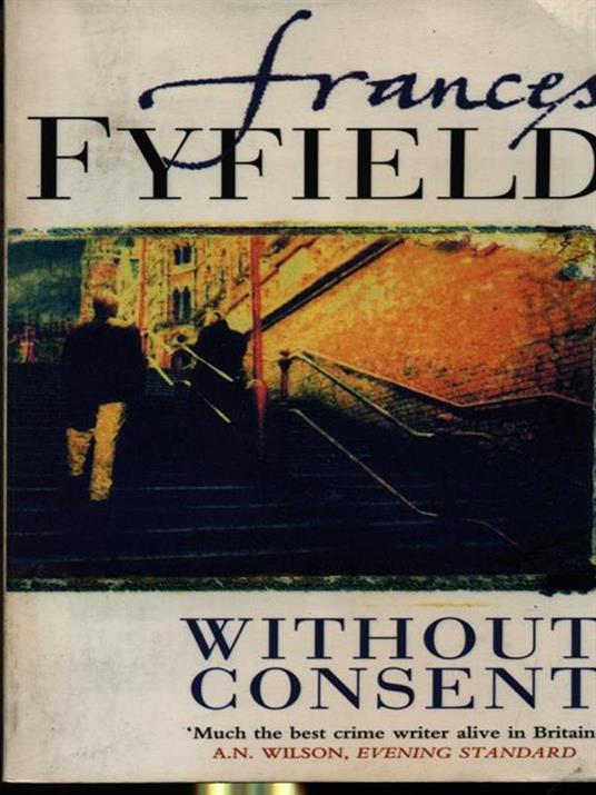 Without consent - Frances Fyfield - copertina