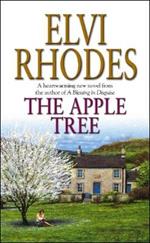 The Apple Tree: get swept away by this captivating, heart-warming and uplifting novel set in the Yorkshire Dales