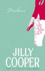 Prudence: a light-hearted, fun and romantic romp from the inimitable multimillion-copy bestselling Jilly Cooper