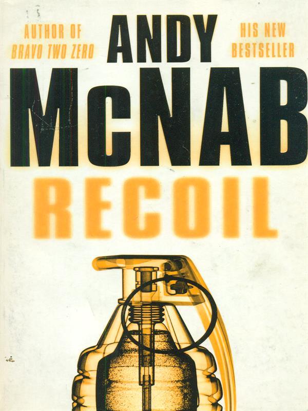 Recoil: (Nick Stone Thriller 9)