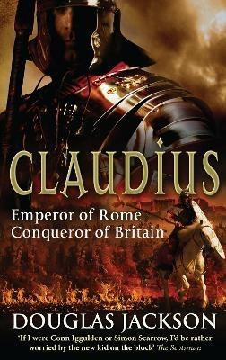 Claudius: An action-packed historical page-turner full of intrigue and suspense… - Douglas Jackson - cover