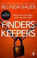 Finders Keepers: The sensational thriller from the Sunday Times bestselling author