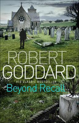 Beyond Recall - Robert Goddard - cover