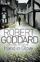 Hand In Glove - Robert Goddard - cover