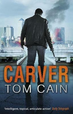 Carver - Tom Cain - cover