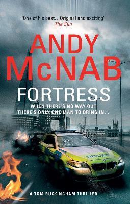 Fortress: (Tom Buckingham Thriller 2) - Andy McNab - cover