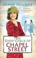 The Shop Girls of Chapel Street