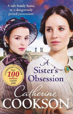 A Sister's Obsession - Catherine Cookson - cover