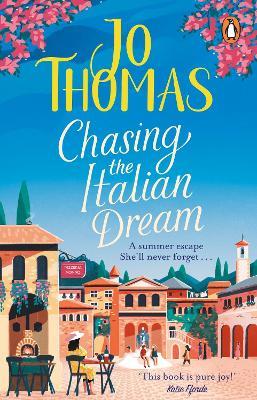 Chasing the Italian Dream - Jo Thomas - cover