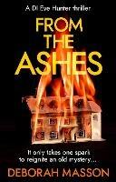 From the Ashes: The new heart-stopping, page-turning Scottish crime thriller novel for 2022