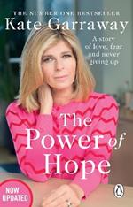 The Power Of Hope: The moving no.1 bestselling memoir from TV's Kate Garraway