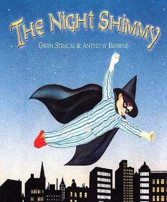 The Night Shimmy - Anthony Browne - cover