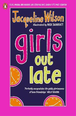 Girls Out Late - Jacqueline Wilson - cover