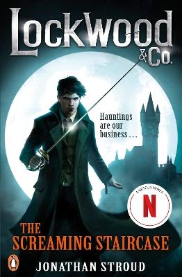 Lockwood & Co: The Screaming Staircase: Book 1 - Jonathan Stroud - cover