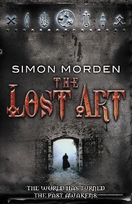 The Lost Art - Simon Morden - cover
