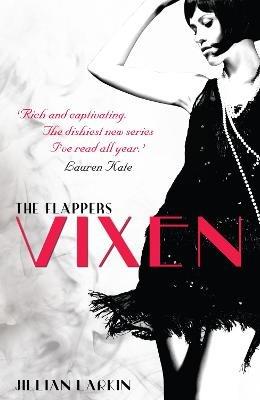 The Flappers: Vixen - Jillian Larkin - cover