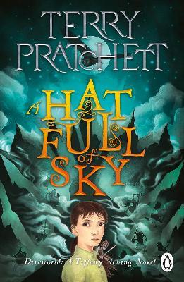 A Hat Full of Sky: A Tiffany Aching Novel - Terry Pratchett - cover