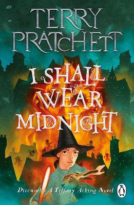 I Shall Wear Midnight: A Tiffany Aching Novel - Terry Pratchett - cover