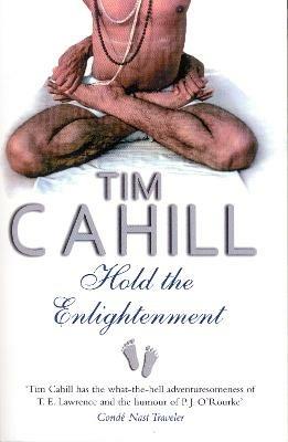 Hold The Enlightenment - Tim Cahill - cover