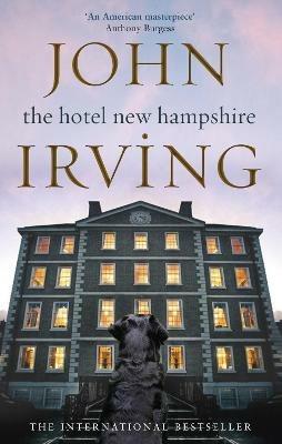 The Hotel New Hampshire - John Irving - cover