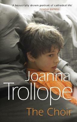The Choir - Joanna Trollope - cover