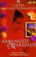 Arranged Marriage - Chitra Divakaruni - cover