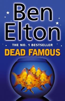 Dead Famous - Ben Elton - cover