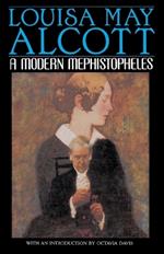 A Modern Mephistopheles: A Novel