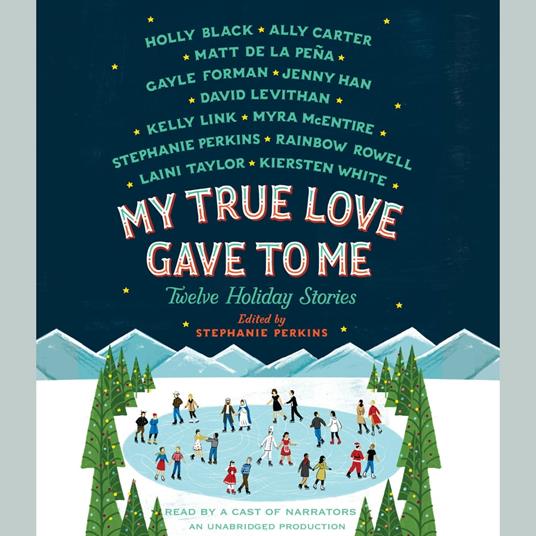 My True Love Gave to Me