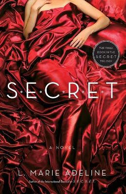 SECRET Revealed: A SECRET Novel - L. Marie Adeline - cover