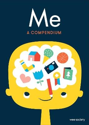 Me: A Compendium: A Fill-in Journal for Kids - Wee Society - cover