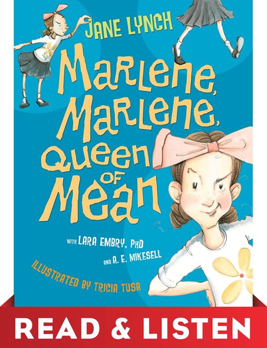 Marlene, Marlene, Queen of Mean Read & Listen Edition - Lynch Jane,Tricia Tusa - ebook