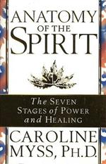 Anatomy Of The Spirit