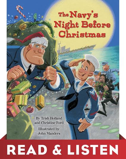 The Navy's Night Before Christmas: Read & Listen Edition - Christine Ford,Trish Holland,John Manders - ebook