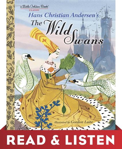 The Wild Swans: Read & Listen Edition - Hans Christian Andersen - ebook