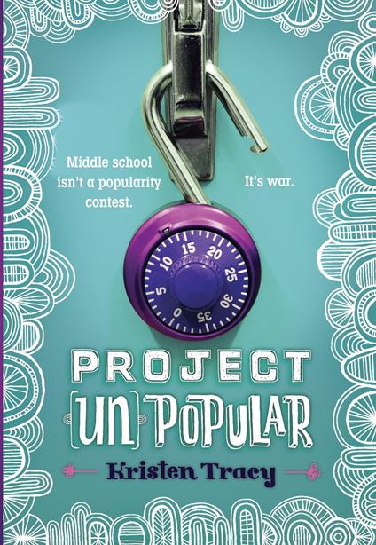 Project (Un)Popular Book #1 - Kristen Tracy - ebook