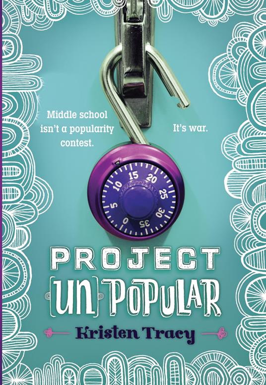 Project (Un)Popular Book #1 - Kristen Tracy - ebook