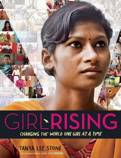 Girl Rising - Tanya Lee Stone - ebook