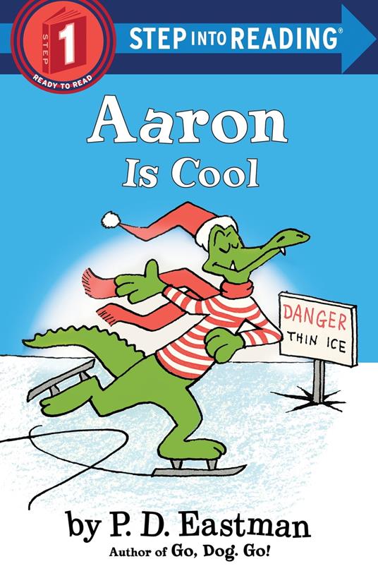 Aaron is Cool - P.D. Eastman - ebook