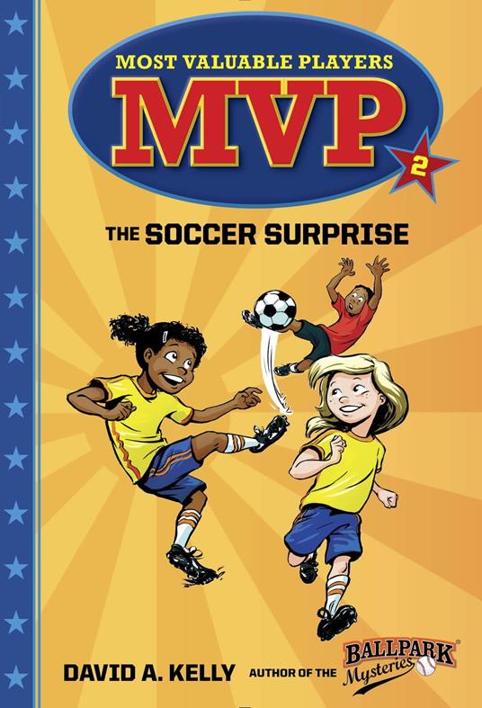 MVP #2: The Soccer Surprise - David A. Kelly,Scott Brundage - ebook