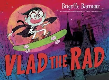 Vlad the Rad - Brigette Barrager - ebook