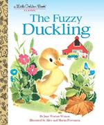 The Fuzzy Duckling: A Classic Children's Book