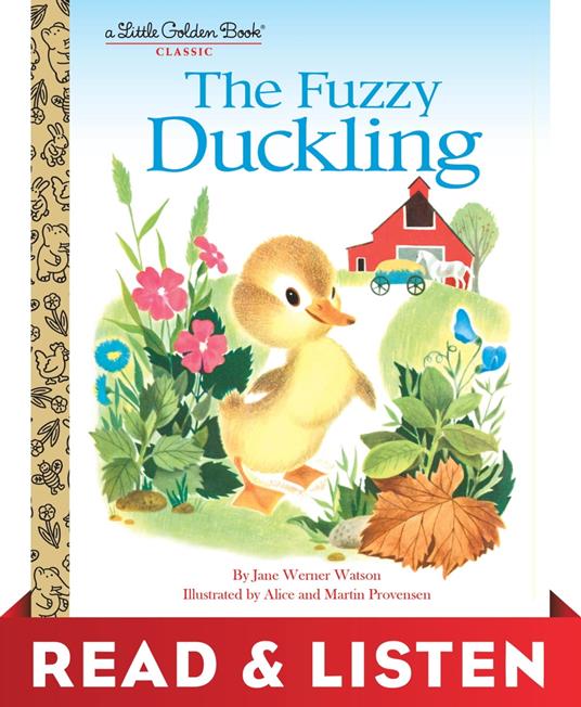 The Fuzzy Duckling: Read & Listen Edition - Jane Werner Watson,Alice Provensen,Martin Provensen - ebook