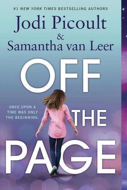Off the Page - Jodi Picoult,Samantha Van Leer,Yvonne Gilbert - ebook